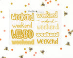 GOLD WEEKEND Planner Stickers | BeeColorful
