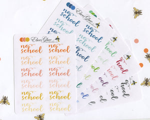 NO SCHOOL Planner Stickers |  BeeColorful